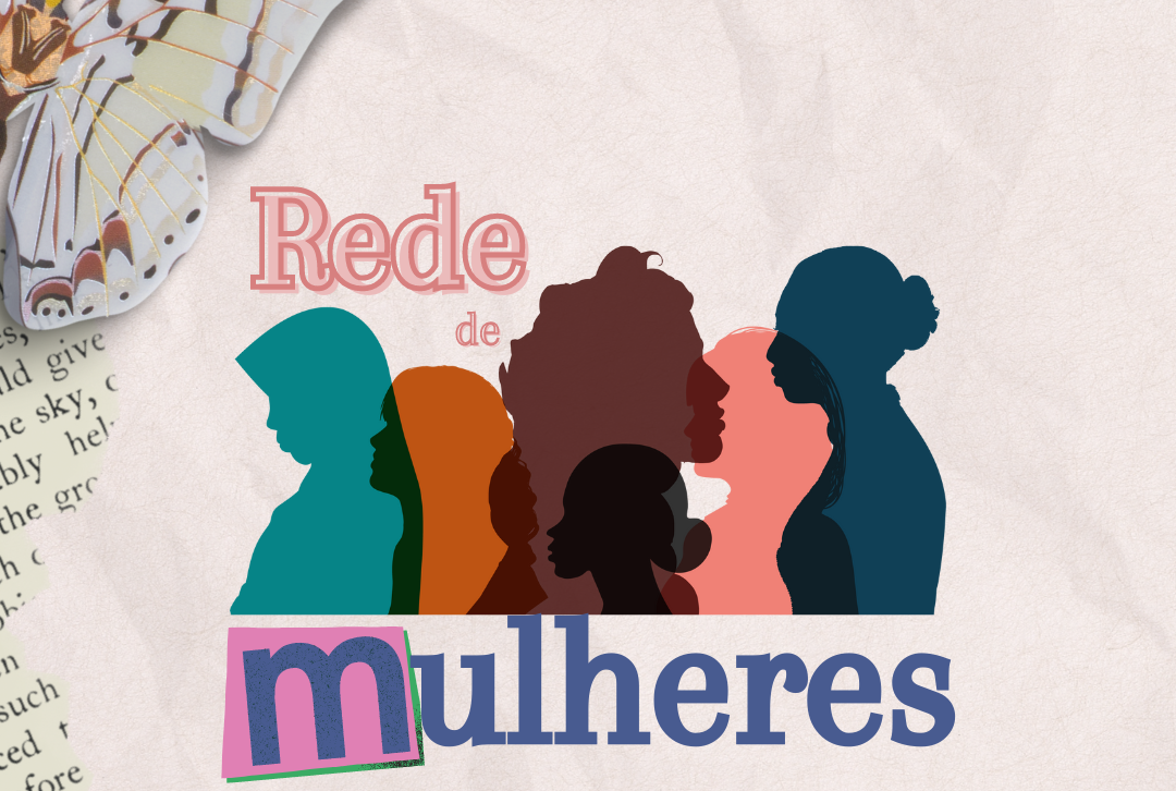 Leia mais sobre o artigo Rede de Mulheres