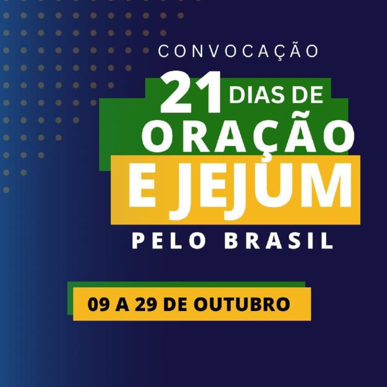 Leia mais sobre o artigo Convocação: 21 dias de Oração pelo Brasil